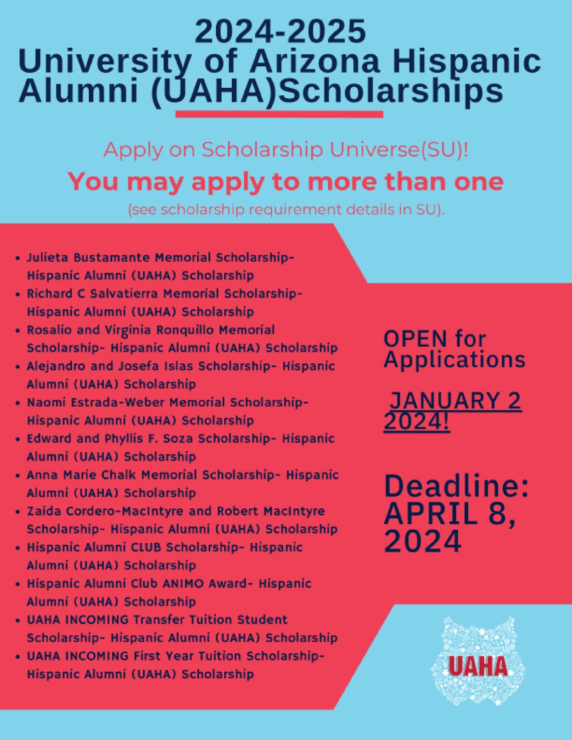 2024-2025 UA Hispanic Alumni Scholarships listing.  Apply on Scholarship Universe by April 8, 2024 for consideration.  12 different scholarships.