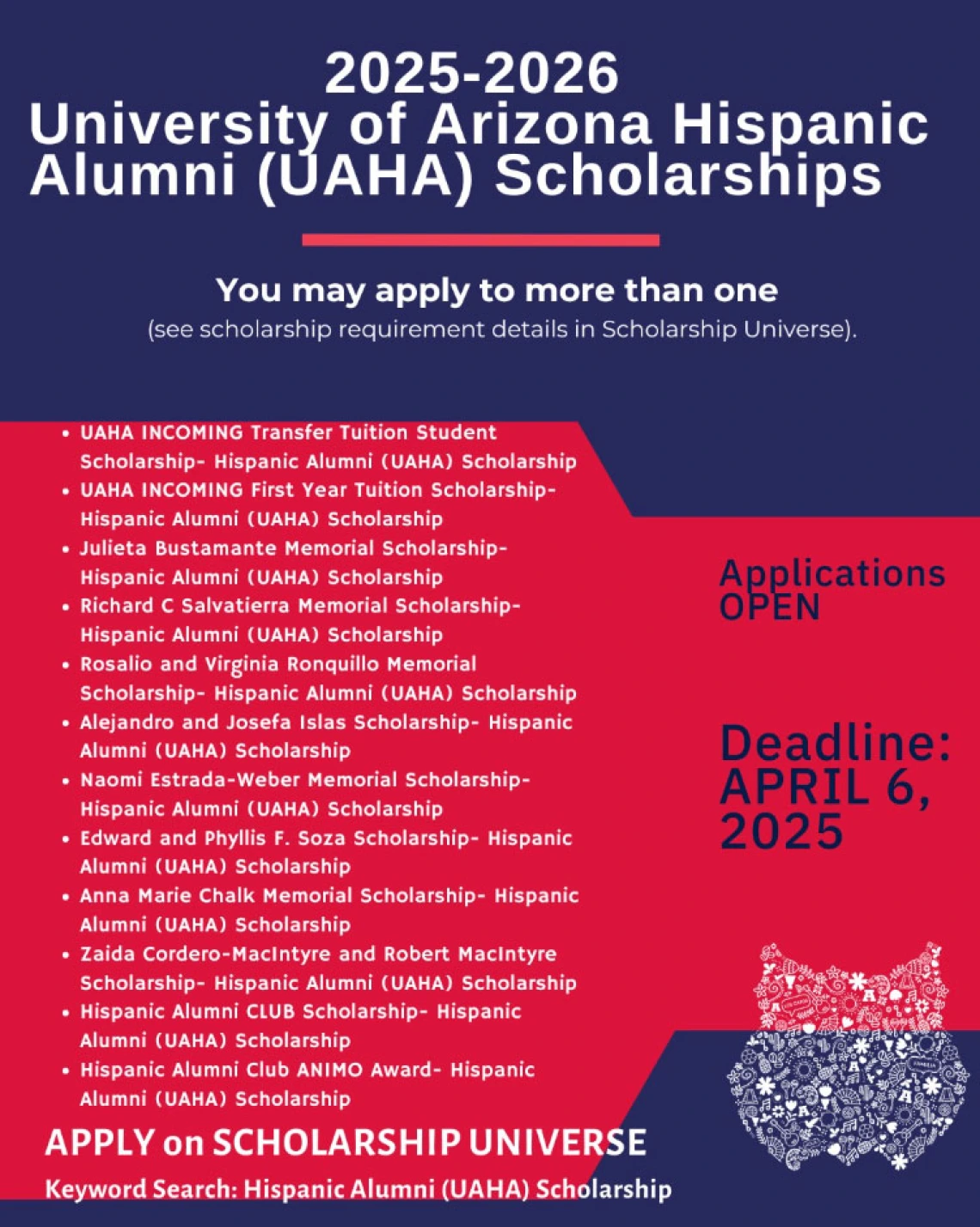 2025-2026 UA Hispanic Alumni Scholarships listing.  Apply on Scholarship Universe by April 6, 2025 for consideration.  12 different scholarships.