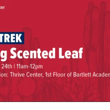 Thrive Trek: Visiting Scented Leaf
