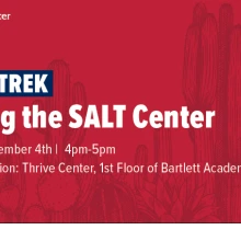 Thrive Trek: Visiting the SALT Center